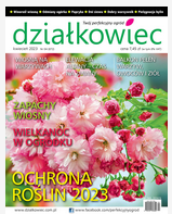 Kwietniowy numer „działkowca”